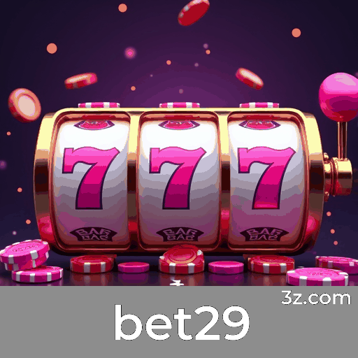 bet29: Estável, Seguro, Otimizado para o Brasil