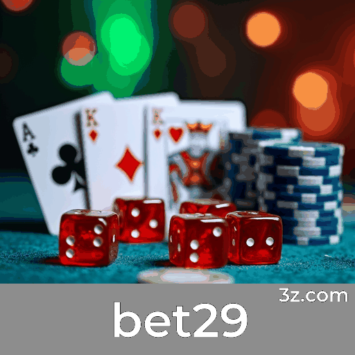 bet29: O Paraíso dos Jogos Selecionados