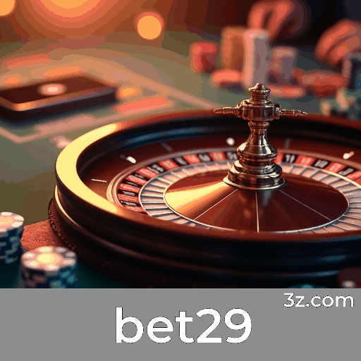 bet29: O Paraíso dos Jogos Selecionados